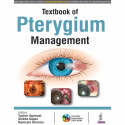 TEXTBOOK OF PTERYGIUM MANAGEMENT WITH DVD-ROM book by Tushar Agarwal, Shikha Gupta - Back Cover