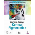 TEXT AND ATLAS ON CORNEAL PIGMENTATION book by Jorge L Alió
