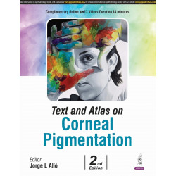 TEXT AND ATLAS ON CORNEAL PIGMENTATION book by Jorge L Alió