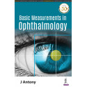 BASIC MEASUREMENTS IN OPHTHALMOLOGY book by Antony J