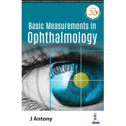 BASIC MEASUREMENTS IN OPHTHALMOLOGY book by Antony J