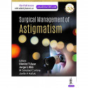 Surgical Management of Astigmatism book by Dimitri T Azar, This book presents various solutions to the different types of as… -