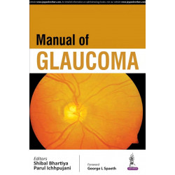 Manual of Glaucoma book by Bhartiya Shibal