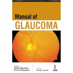 Manual of Glaucoma book by Bhartiya Shibal - Back Cover