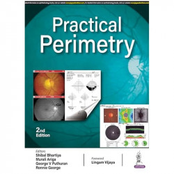 PRACTICAL PERIMETRY book by Shibal Bhartiya, Ronnie George Murali Ariga, George V Puthuran - Back Cover