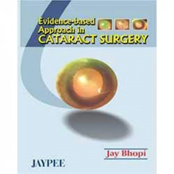 Evidenced Based Approach to Cataract Surgery book by Jay Bhopi - Additional Image 4
