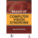 Basics of Computer Vision Syndrome book by Ajay Kumar Bhootra - Back Cover