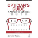 Optician’s Guide (A Manual for Opticians) book by Bhootra Ajay Kumar