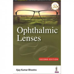 OPHTHALMIC LENSES book by Ajay Kumar Bhootra - Back Cover