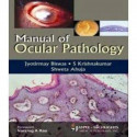 Manual of Ocular Pathology book by Biswas