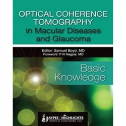 Optical Coherence Tomography in Macular Disease and Glaucoma (Basic Knowledge) book by Muthu Vk