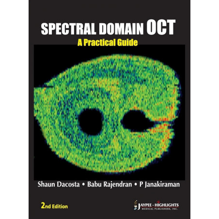 SPECTRAL DOMAIN OCT A PRACTICAL GUIDE book by Dacosta Shaun