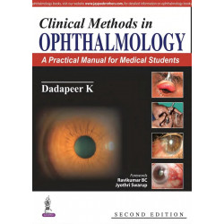 Clinical Methods In Ophthalmology:A Practical Manual For Medical Students book by Dadapeer K