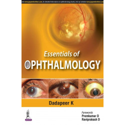 Essentials of Ophthalmology book by Dadapeer K