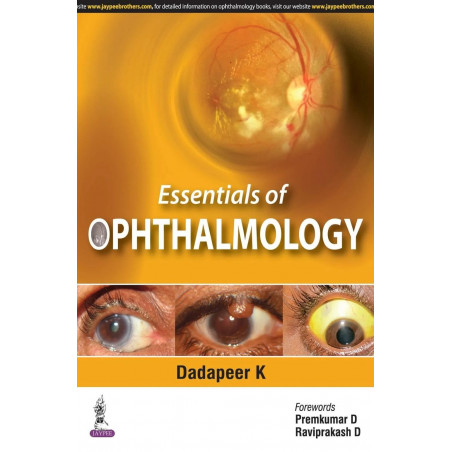 Essentials of Ophthalmology book by Dadapeer K