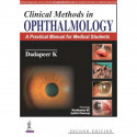 Clinical Methods In Ophthalmology:A Practical Manual For Medical Students book by Dadapeer K - Back Cover
