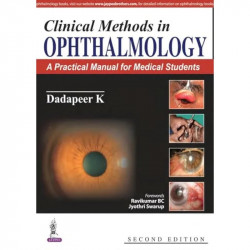 Clinical Methods In Ophthalmology:A Practical Manual For Medical Students book by Dadapeer K - Back Cover