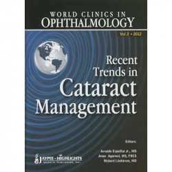World Clinics in Ophthalmology Recent Trends in Cataract Management (Vol. 2) (POD) book by Espaillat - Back Cover