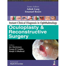 OCULOPLASTY & RECONSTRUCTIVE SURGERY INSTANT CLINICAL DIAGNOSIS IN OPHTHALMOLOGY book by Garg