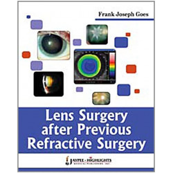 LENS SURGERY AFTER PREVIOUS REFRACTIVE SURGERY book by Goes