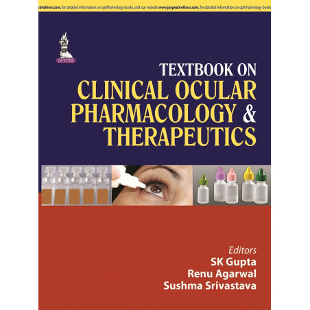 TEXTBOOK ON CLINICAL OCULAR PHARMACOLOGY & THERAPEUTICS book by Gupta Sk