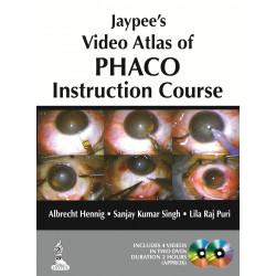 JAYPEE'S VIDEO ATLAS OF PHACO INSTRUCTION COURSE ON DVD FREE WITH INSTUCTION COURSE BOOK book by Hennig Albrecht