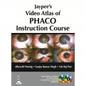 JAYPEE'S VIDEO ATLAS OF PHACO INSTRUCTION COURSE ON DVD FREE WITH INSTUCTION COURSE BOOK book by Hennig Albrecht - Back Cover