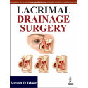 Lacrimal Drainage Surgery book by Isloor Suresh