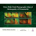 Ultra-Wide Field Photography Atlas of Retinopathy of Prematurity book by Sushma Ratna Jayanna