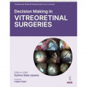 Decision Making in Vitreoretinal Surgeries for Ophthalmology Residents and Vitreoretinal Fellows | 114 Case Scenarios Across… -