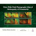 Ultra-Wide Field Photography Atlas of Retinopathy of Prematurity book by Sushma Ratna Jayanna - Back Cover