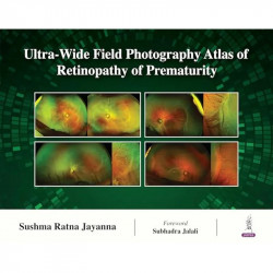 Ultra-Wide Field Photography Atlas of Retinopathy of Prematurity book by Sushma Ratna Jayanna - Back Cover