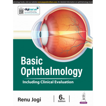 Basic Ophthalmology Including Clinical Evaluation, 6/E for MBBS Students | Including Clinical Evaluation, 500+ MCQs and Inst…