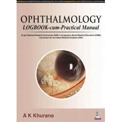 OPHTHALMOLOGY LOGBOOK-CUM-PRACTICAL MANUAL book