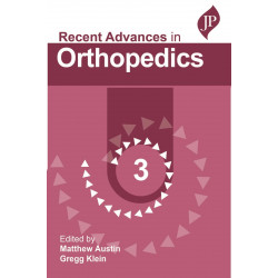 Recent Advances in Orthopedics 3 (POD) book by Matthew Austin