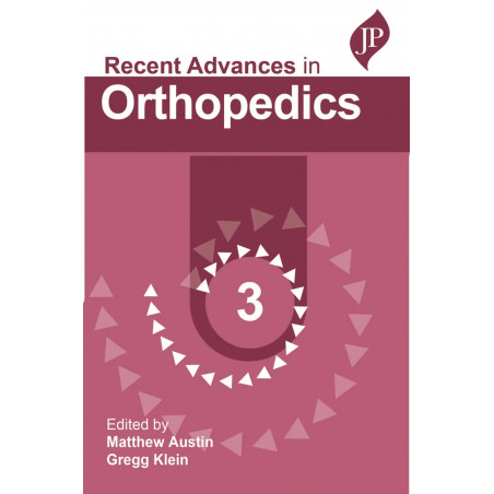 Recent Advances in Orthopedics 3 (POD) book by Matthew Austin