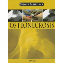 OSTEONECROSIS book by Babhulkar Sudhir - Back Cover