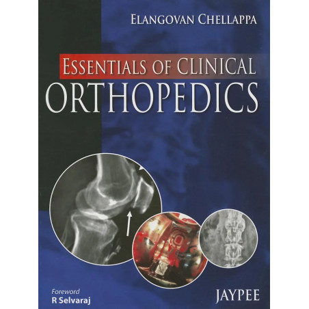 ESSENTIALS OF CLINICAL ORTHOPEDICS book by Elangovan Chellappa