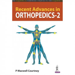 RECENT ADVANCES IN ORTHOPEDICS- 2 book by P. Maxwell Courtney - Back Cover