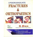 UNDERGRADUATE FRACTURES & ORTHOPAEDICS book by S Das