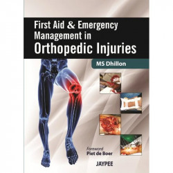 FIRST AID & EMERGENCY MANAGEMENT IN ORTHOPEDIC INJURIES book by Gupta Narmada Prasad - Back Cover