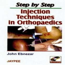 Step By Step Injection Techniques In Orthopaedics With Photo Cd-rom book