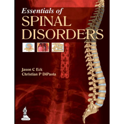 ESSENTIALS OF SPINAL DISORDERS book by Jason C Eck, Christian P DiPaola