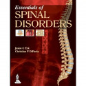 ESSENTIALS OF SPINAL DISORDERS book by Jason C Eck, Christian P DiPaola - Back Cover