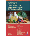 The Sunshine Deficit: Vitamin D Deficiency in Pregnancy and Osteomalacia for PG Students and Obstetricians | Screening, Supp…
