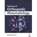 TEXTBOOK OF ORTHOPEDIC RHEUMATOLOGY book by Khanna Manish