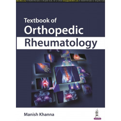 TEXTBOOK OF ORTHOPEDIC RHEUMATOLOGY book by Khanna Manish