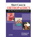SHORT CASES IN ORTHOPEDICS (FOR PG PRACTICAL EXAMINATION) book by Kumaravel