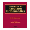 Essentials Of Paediatric Orthopaedics book by Mazumdar