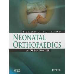 Neonatal Orthopaedics book by Mazumder De N